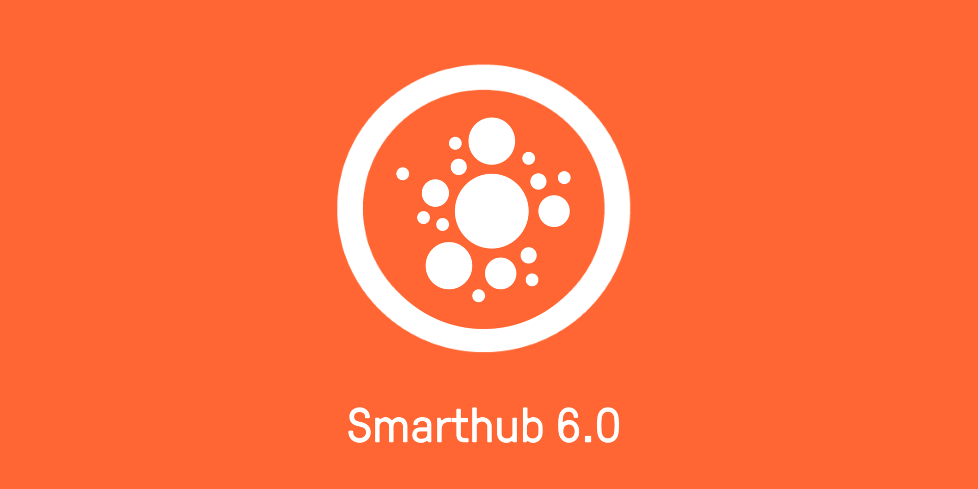 Smarthub Version 6.0: Available Now!